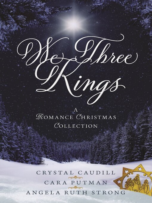 Title details for We Three Kings by Crystal Caudill - Wait list